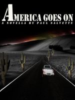 Substance B Cover of America Goes On