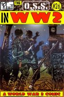 Substance B Cover of WW2 #26: The O.S.S. in WW2 Vol. 2